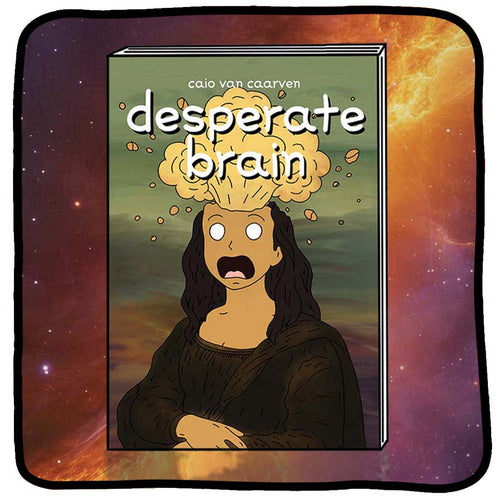 desperate brain